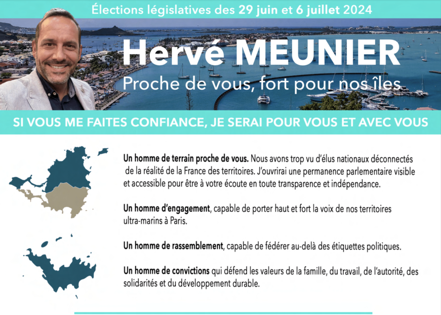 Profession de foi de Hervé Meunier, candidat aux élections législatives 2024 de Saint-Barthélemy & Saint-Martin